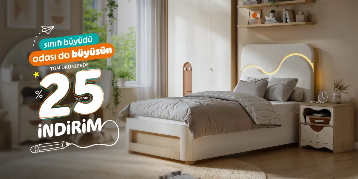 18 Ağustos - 30 Eylül Tarihleri Arasında Sınıfı Büyüdü Odası da Büyüsün Tüm Ürünlerde %25 İndirim