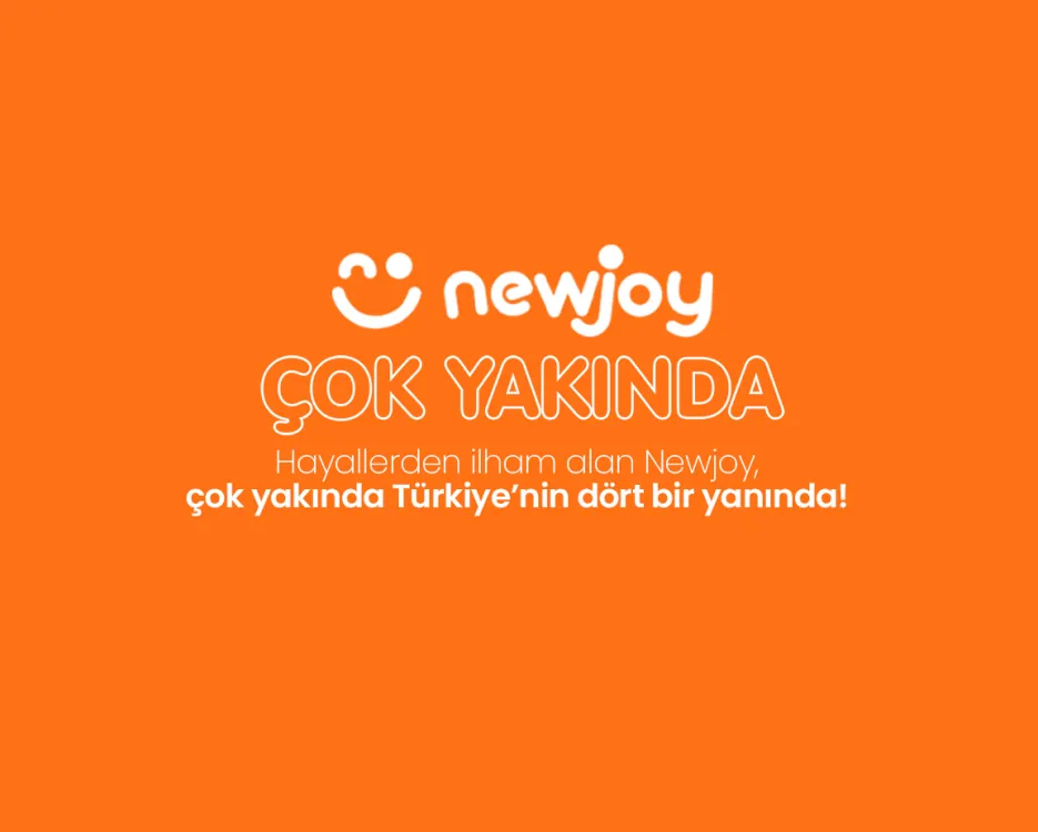 Newjoy Kahramanmaraş > Onikişubat Çok Yakında!