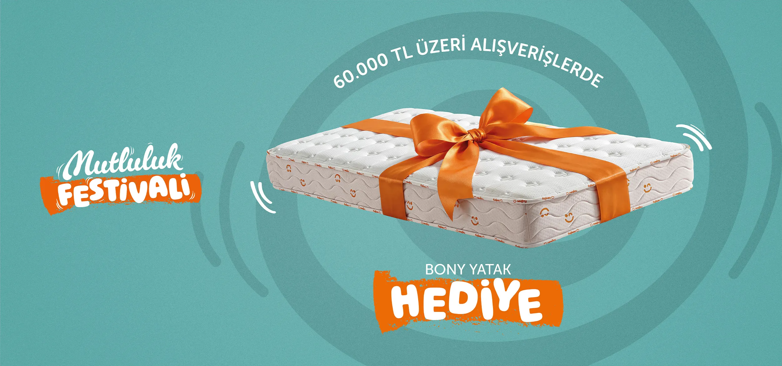 60.000 TL ve Üzeri Alışverişlerde Bony Yatak Hediye!