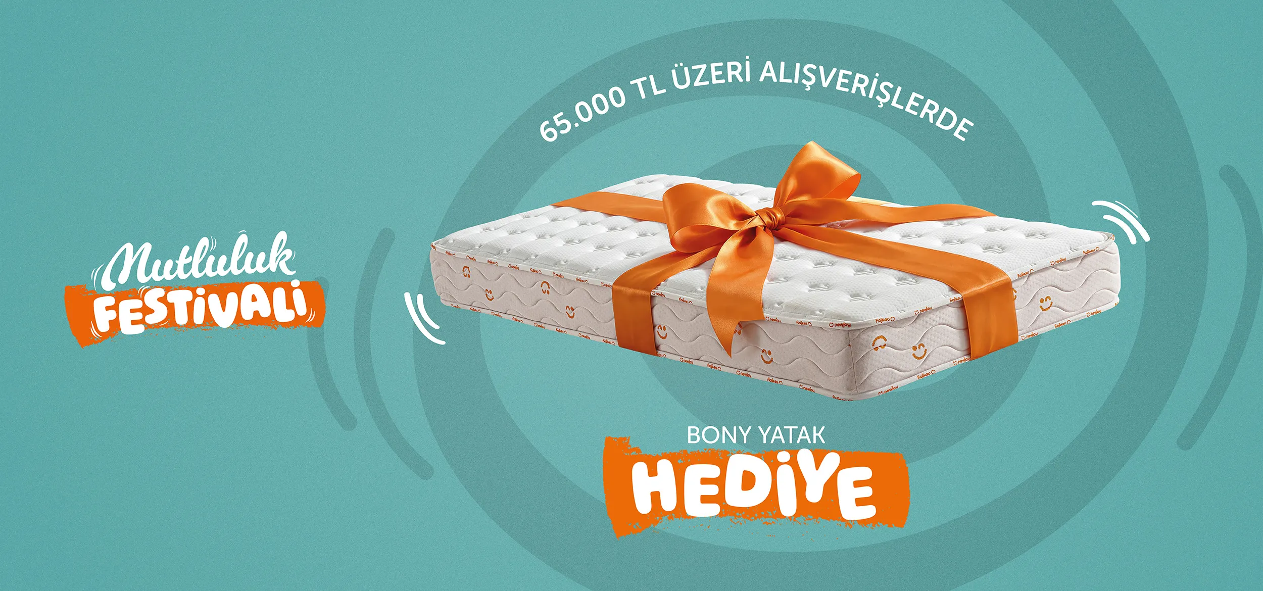 65.000 TL ve Üzeri Alışverişlerde Bony Yatak Hediye!