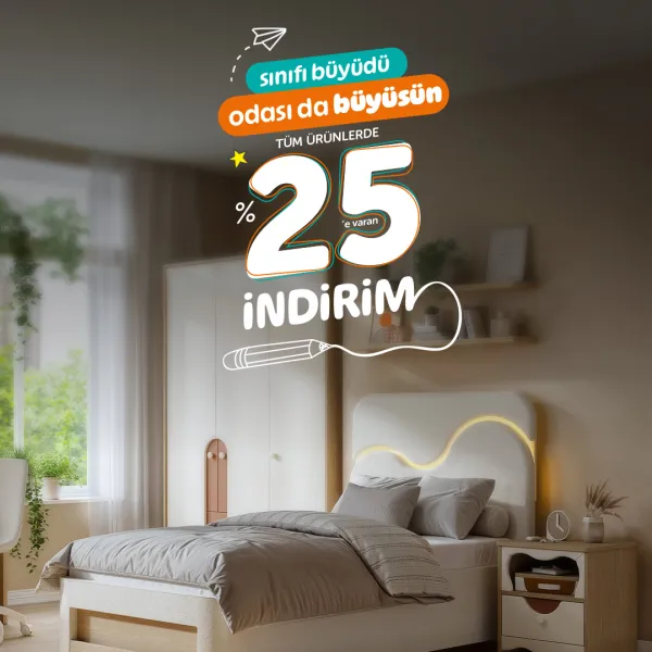 18 Ağustos - 30 Eylül Tarihleri Arasında Sınıfı Büyüdü Odası da Büyüsün Tüm Ürünlerde %25 İndirim